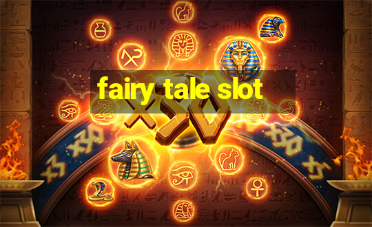 fairy tale slot