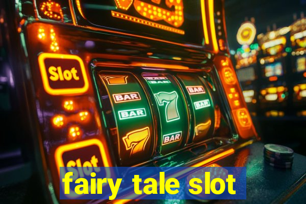 fairy tale slot