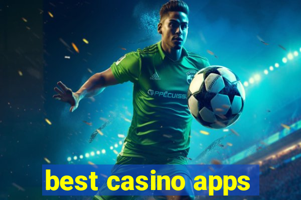 best casino apps