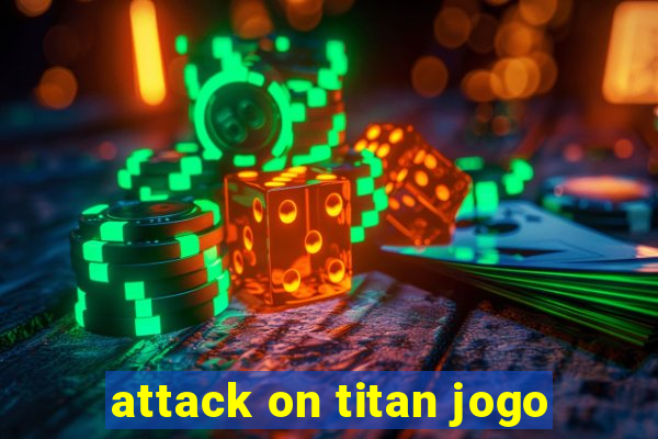 attack on titan jogo