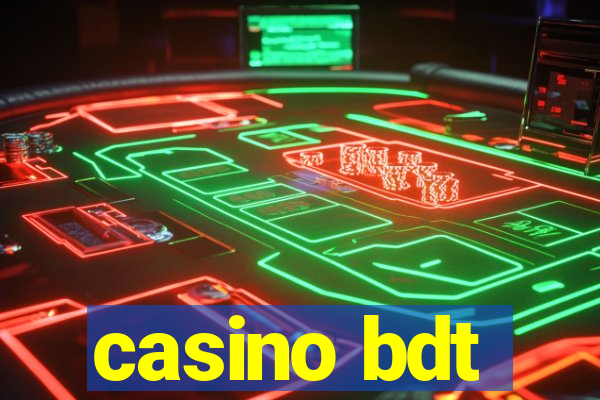 casino bdt