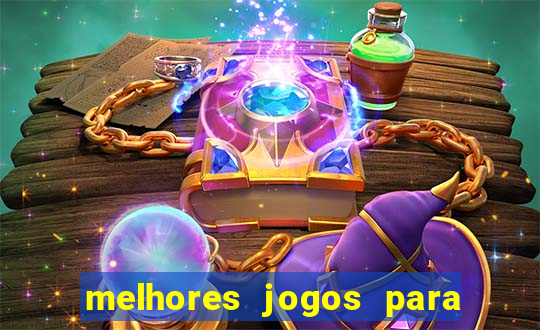 melhores jogos para android 10