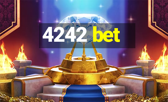 4242 bet