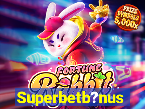 Superbetb?nus