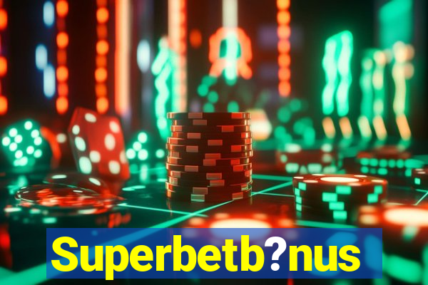 Superbetb?nus