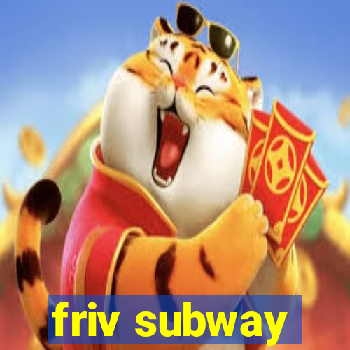 friv subway