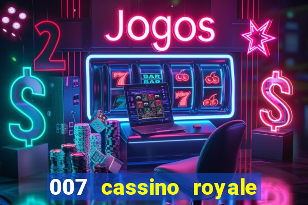 007 cassino royale dublado torrent magnet