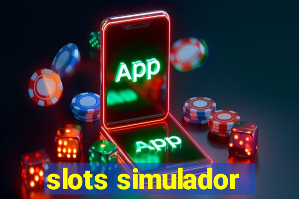 slots simulador