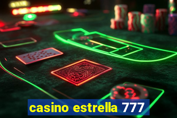 casino estrella 777