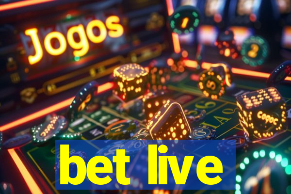 bet live