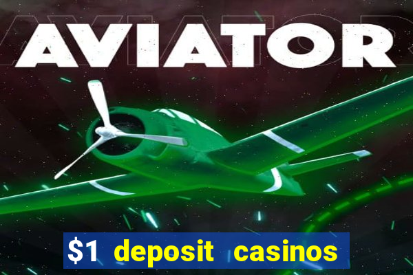 $1 deposit casinos nz players