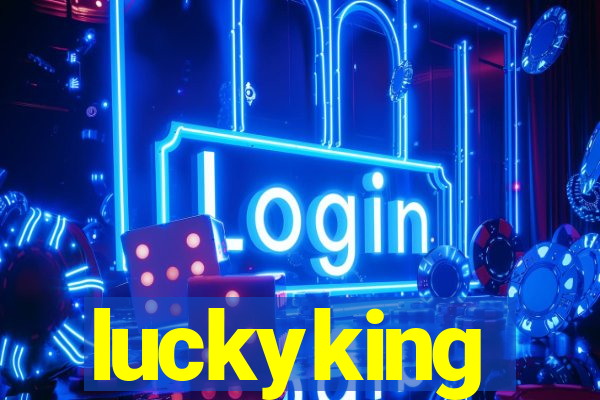 luckyking