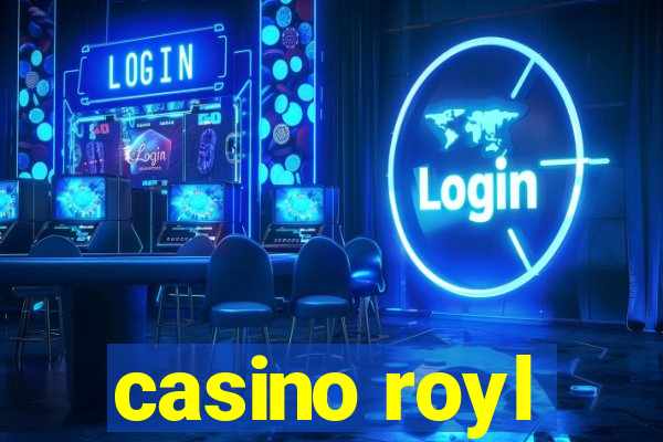 casino royl