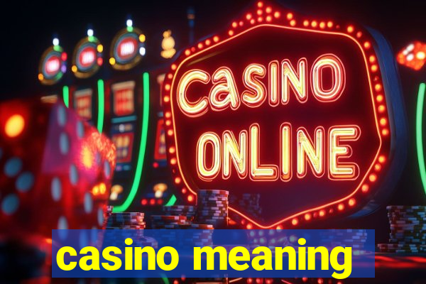 casino meaning