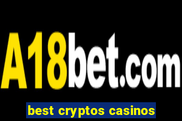 best cryptos casinos