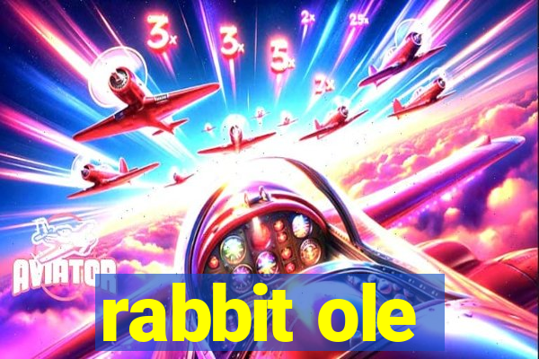 rabbit ole