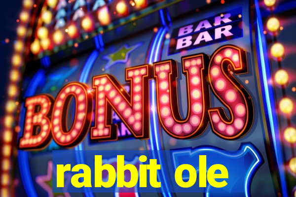 rabbit ole