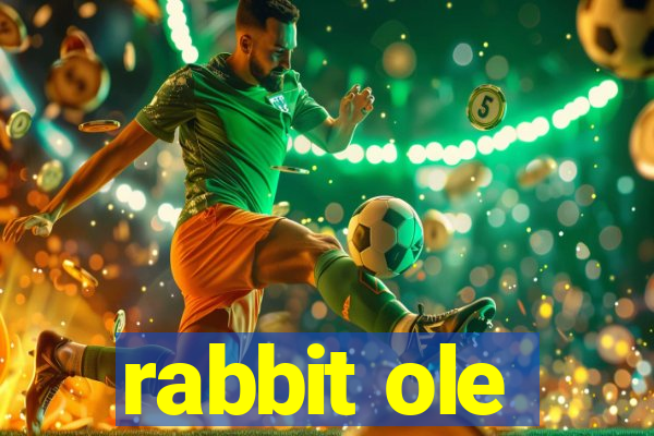 rabbit ole