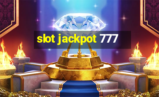 slot jackpot 777