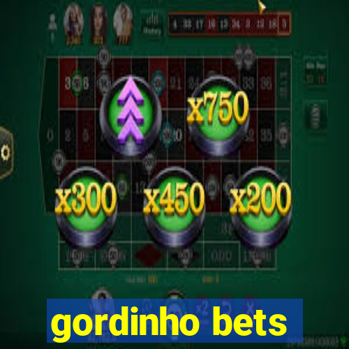 gordinho bets