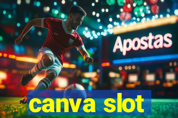 canva slot