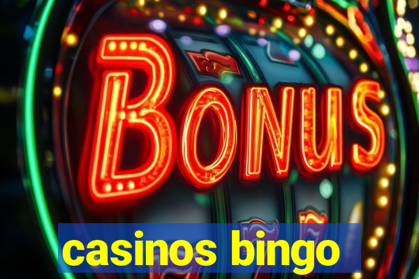 casinos bingo