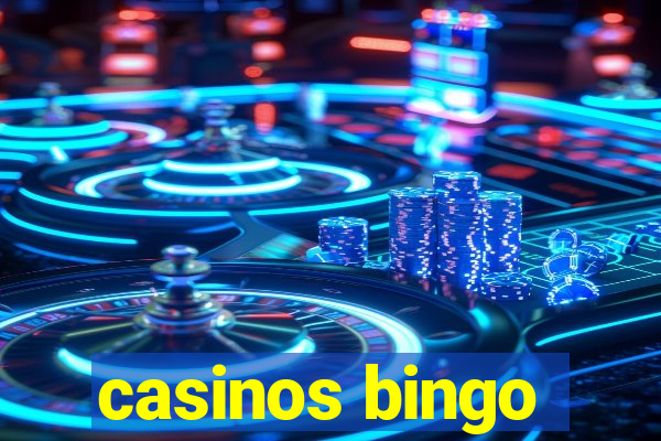 casinos bingo