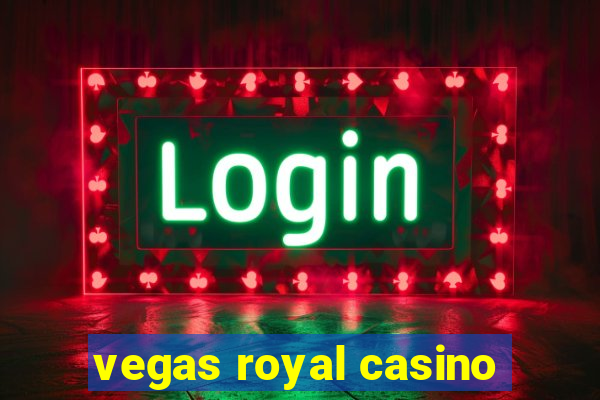 vegas royal casino