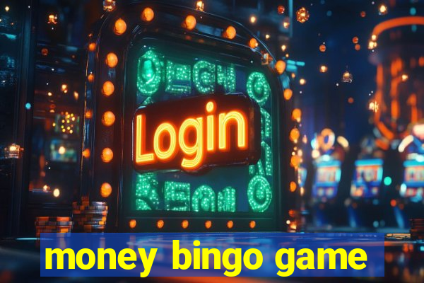 money bingo game