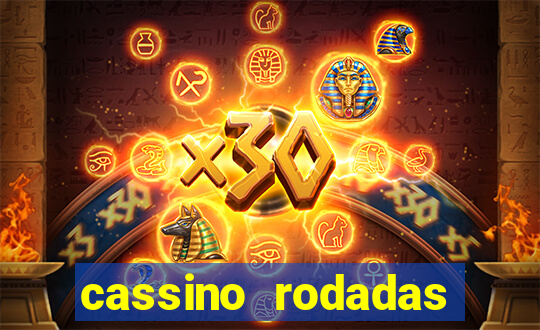 cassino rodadas gr谩tis no cadastro