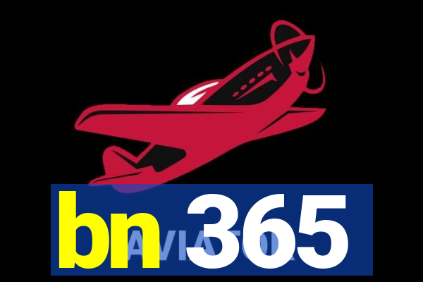 bn 365