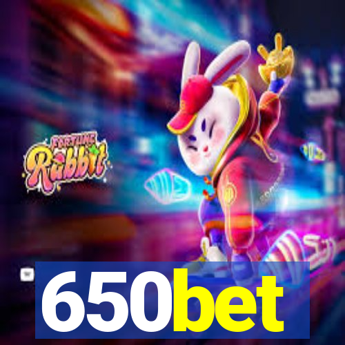 650bet