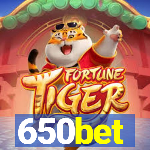 650bet