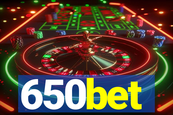 650bet