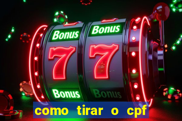 como tirar o cpf do jogo do tigre