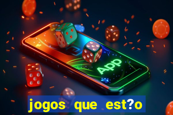 jogos que est?o pagando hoje