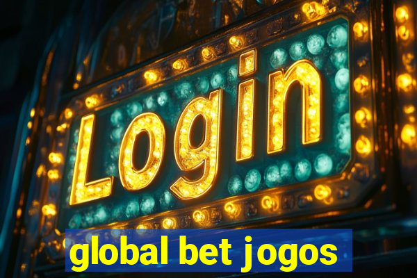 global bet jogos