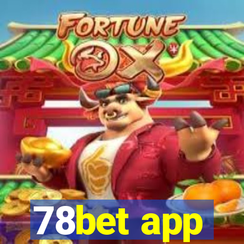 78bet app