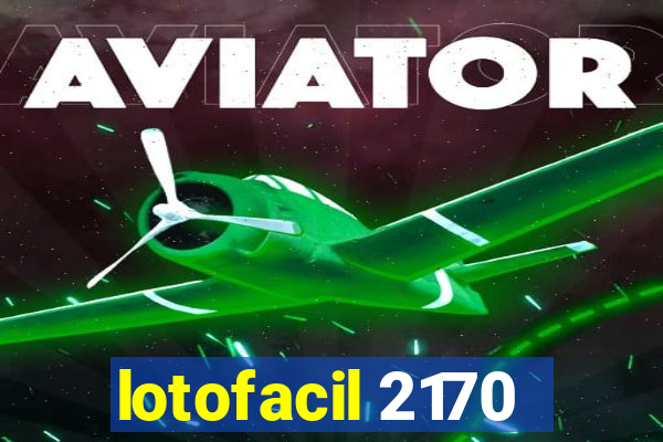 lotofacil 2170