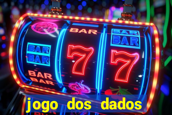 jogo dos dados aposta online