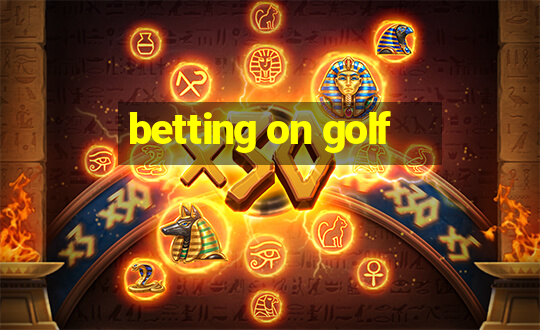 betting on golf