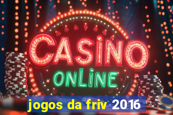 jogos da friv 2016