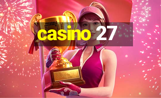 casino 27