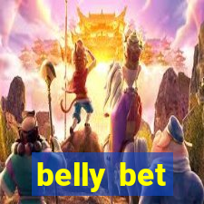 belly bet