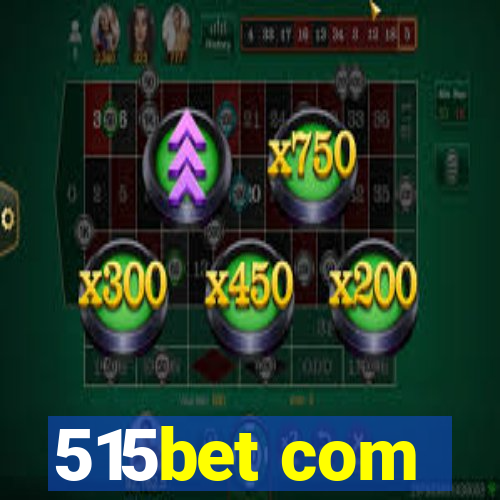 515bet com