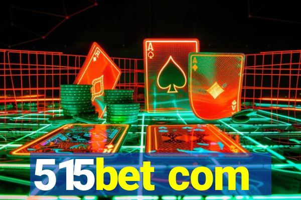 515bet com