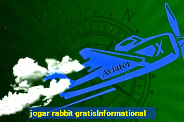 jogar rabbit gratisInformational