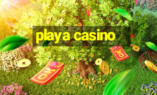 playa casino