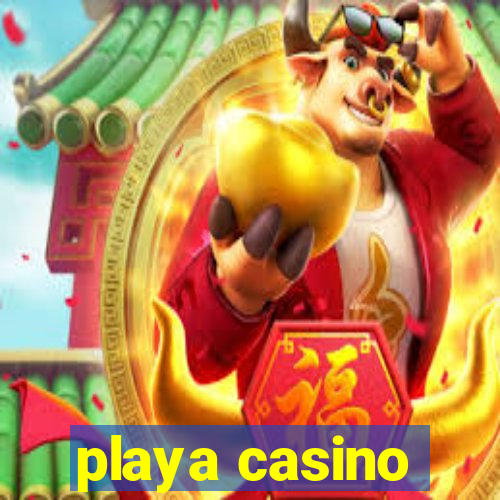 playa casino