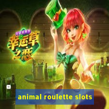 animal roulette slots